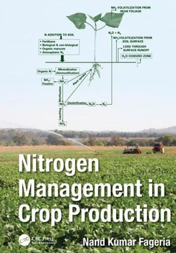 Бумажная книга «Nitrogen Management in Crop Production», автор Нанд Кумар Фагерия - фото №1