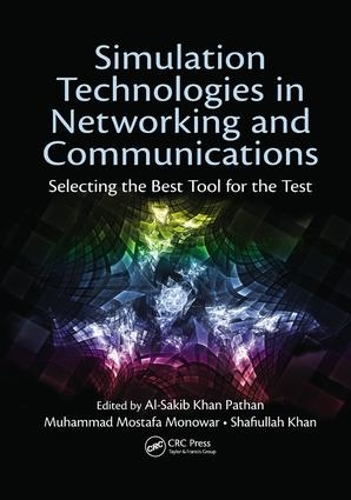 [object Object] «Simulation Technologies in Networking and Communications: Selecting the Best Tool for the Test» - фото №1