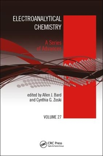 Бумажная книга «Electroanalytical Chemistry: A Series of Advances, Volume 27» - фото №1
