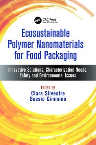 Паперова книга «Ecosustainable Polymer Nanomaterials for Food Packaging: Innovative Solutions, Characterization Needs, Safety and Environmental Issues» - фото №1