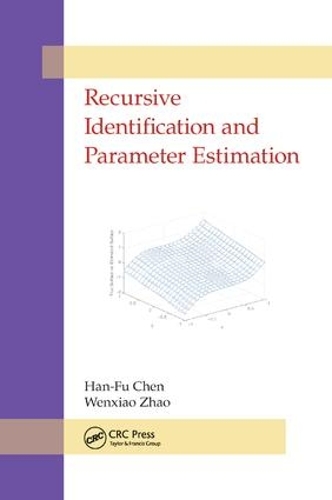 [object Object] «Recursive Identification and Parameter Estimation», авторов Хань-Фу Чен, Вэньсяо Чжао - фото №1