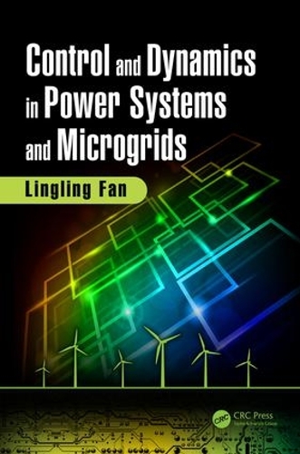 Паперова книга «Control and Dynamics in Power Systems and Microgrids», автор Лінглінг Фан - фото №1