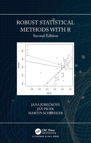 [object Object] «Robust Statistical Methods with R, Second Edition», авторів Ян Пічек, Яна Юречкова, Мартін Шиндлер - фото №1