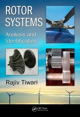 Бумажная книга «Rotor Systems: Analysis and Identification», автор Раджив Тивари - фото №1