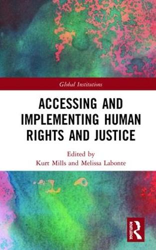 Паперова книга «Accessing and Implementing Human Rights and Justice» - фото №1