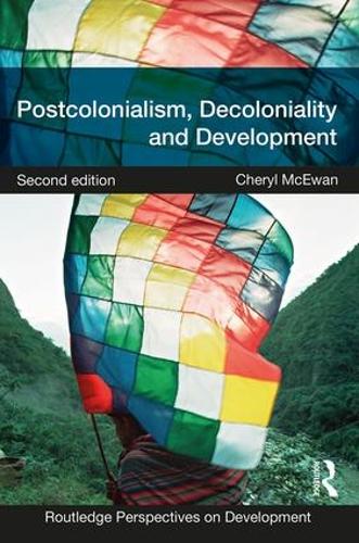 Бумажная книга «Postcolonialism, Decoloniality and Development», автор Шерил МакЭван - фото №1