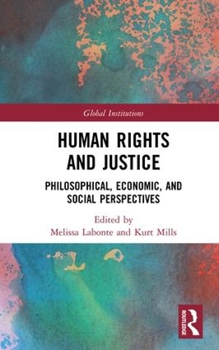 Бумажная книга «Human Rights and Justice: Philosophical, Economic, and Social Perspectives» - фото №1