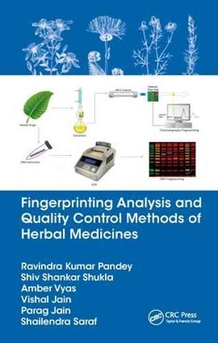 Бумажная книга «Fingerprinting Analysis and Quality Control Methods of Herbal Medicines», авторов Амбер Вьяс, Параг Джайн, Равиндра Кумар Пандей, Шайлендра Сараф, Шив Шанкар Шукла, Вишал Джайн - фото №1