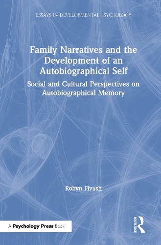Бумажная книга «Family Narratives and the Development of an Autobiographical Self: Social and Cultural Perspectives on Autobiographical Memory», автор Робин Фивуш - фото №1