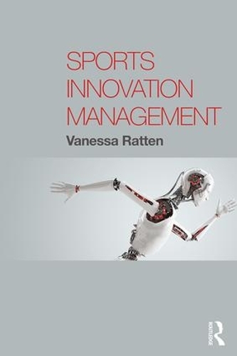 Паперова книга «Sports Innovation Management», автор Ванесса Раттен - фото №1