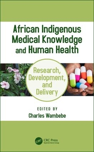 Бумажная книга «African Indigenous Medical Knowledge and Human Health» - фото №1