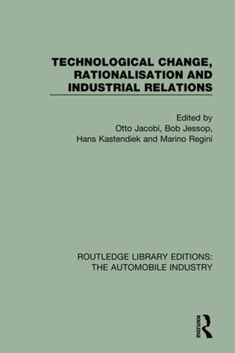 Бумажная книга «Technological Change, Rationalisation and Industrial Relations» - фото №1