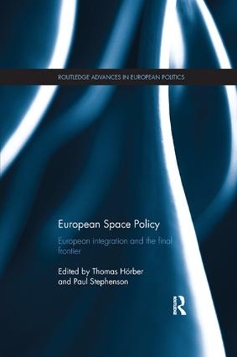 Бумажная книга «European Space Policy: European integration and the final frontier» - фото №1