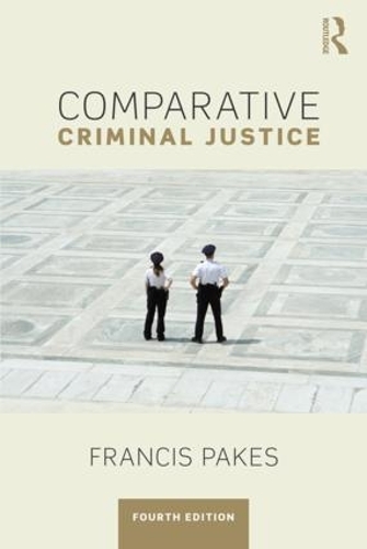 Бумажная книга «Comparative Criminal Justice», автор Фрэнсис Пэйкс - фото №1