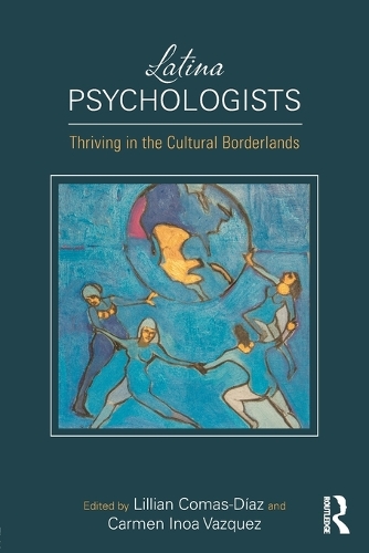 Бумажная книга «Latina Psychologists: Thriving in the Cultural Borderlands» - фото №1