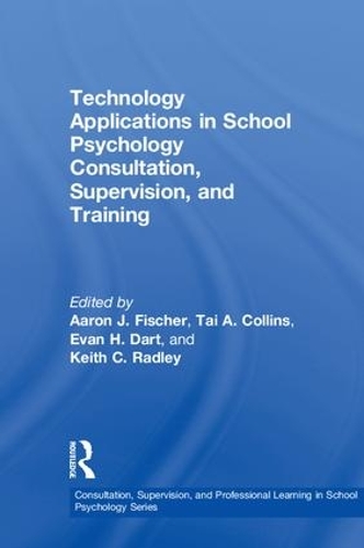 Бумажная книга «Technology Applications in School Psychology Consultation, Supervision, and Training» - фото №1