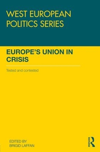 [object Object] «Europe's Union in Crisis: Tested and Contested» - фото №1