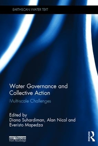 Бумажная книга «Water Governance and Collective Action: Multi-scale Challenges» - фото №1