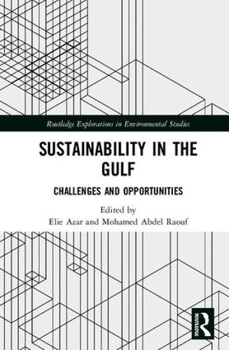 Паперова книга «Sustainability in the Gulf: Challenges and Opportunities» - фото №1