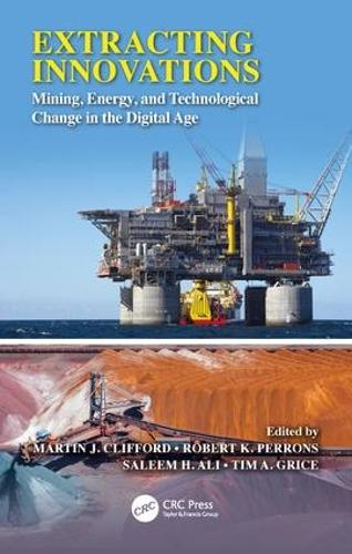 Бумажная книга «Extracting Innovations: Mining, Energy, and Technological Change in the Digital Age» - фото №1