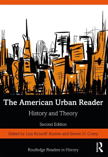 Бумажная книга «The American Urban Reader: History and Theory» - фото №1