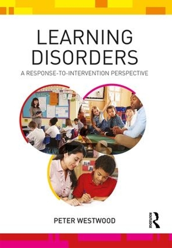 Бумажная книга «Learning Disorders: A Response-to-Intervention Perspective», автор Питер Вествуд - фото №1