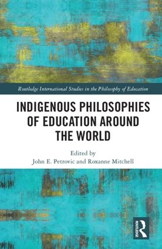 Паперова книга «Indigenous Philosophies of Education Around the World» - фото №1