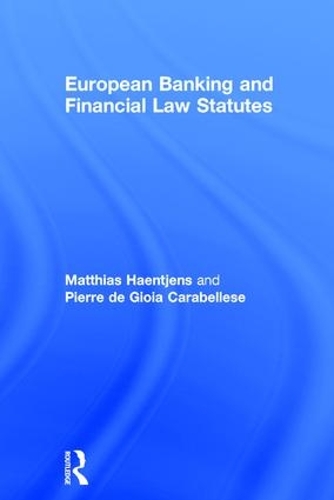 Бумажная книга «European Banking and Financial Law Statutes», автор Пьер де Джойя Карабеллезе - фото №1