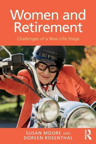 Паперова книга «Women and Retirement: Challenges of a New Life Stage», авторів Дорін Розенталь, Сюзан Мур - фото №1