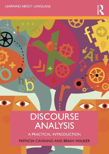 [object Object] «Discourse Analysis: A Practical Introduction», авторів Брайан Вокер, Патриція Каннінг - фото №1