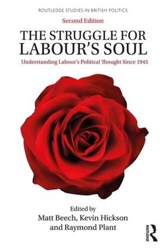 Паперова книга «The Struggle for Labour's Soul: Understanding Labour's Political Thought Since 1945» - фото №1