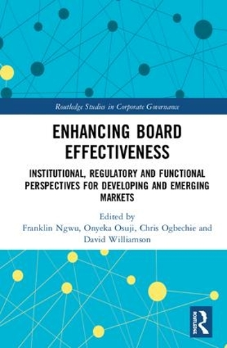 Паперова книга «Enhancing Board Effectiveness: Institutional, Regulatory and Functional Perspectives for Developing and Emerging Markets» - фото №1
