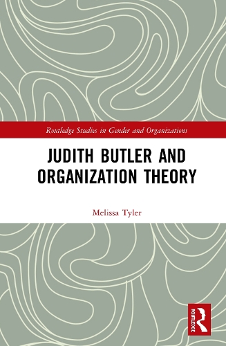 Бумажная книга «Judith Butler and Organization Theory», автор Мелисса Тайлер - фото №1