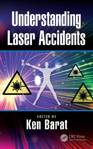 Бумажная книга «Understanding Laser Accidents», автор Кен Барат - фото №1