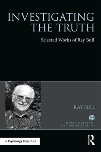 Бумажная книга «Investigating the Truth: Selected Works of Ray Bull», автор Рэй Булл - фото №1
