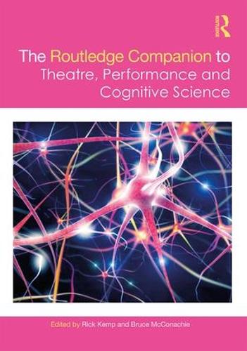 [object Object] «The Routledge Companion to Theatre, Performance and Cognitive Science» - фото №1