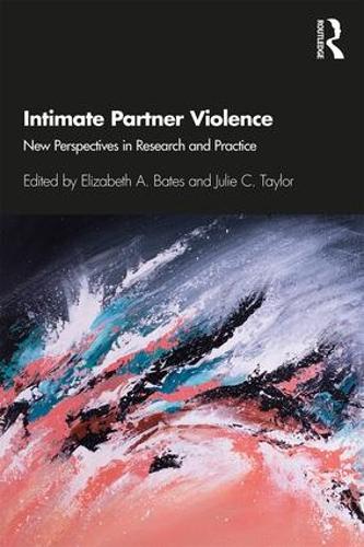 Бумажная книга «Intimate Partner Violence: New Perspectives in Research and Practice» - фото №1