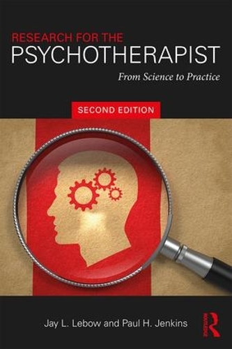 Паперова книга «Research for the Psychotherapist: From Science to Practice», авторів Джей Л. Лебоу, Пол Х. Дженкінс - фото №1
