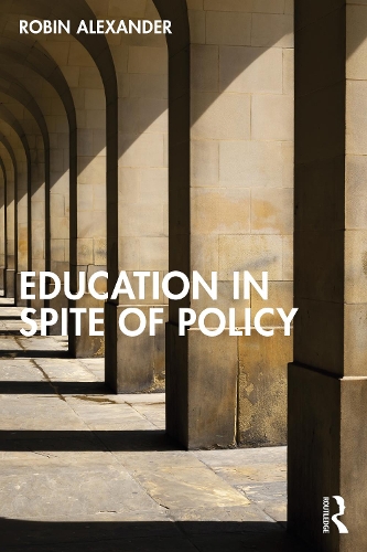 Паперова книга «Education in Spite of Policy», автор Робін Александер - фото №1