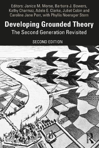 [object Object] «Developing Grounded Theory: The Second Generation Revisited», авторів Адель Е. Кларк, Барбара Дж. Бауерс, Керолайн Джейн Порр, Дженіс М. Морс, Джульєтта Корбін, Кеті Чармаз, Філліс Норагер Стерн - фото №1