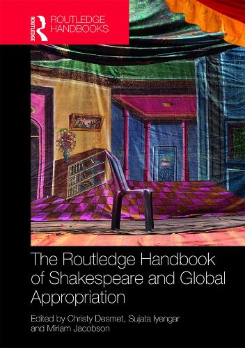 Паперова книга «The Routledge Handbook of Shakespeare and Global Appropriation» - фото №1