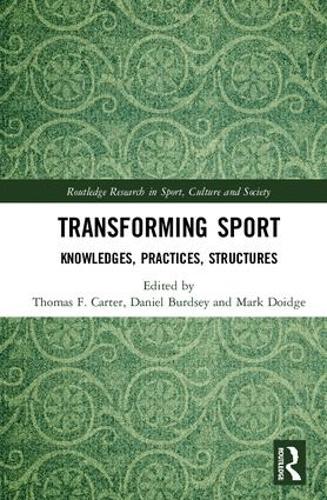 Паперова книга «Transforming Sport: Knowledges, Practices, Structures» - фото №1