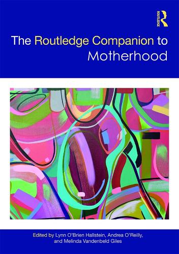 Бумажная книга «The Routledge Companion to Motherhood» - фото №1