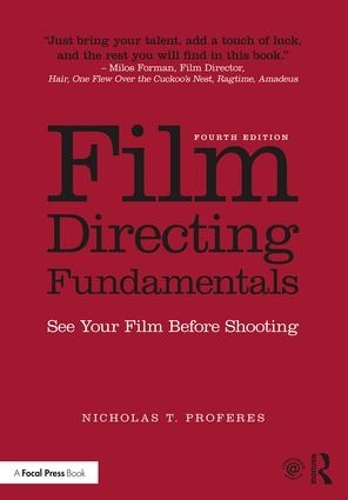 Паперова книга «Film Directing Fundamentals: See Your Film Before Shooting», автор Ніколас Т. Проферес - фото №1