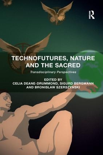 Паперова книга «Technofutures, Nature and the Sacred: Transdisciplinary Perspectives» - фото №1