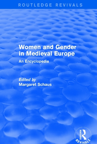 Бумажная книга «Routledge Revivals: Women and Gender in Medieval Europe (2006): An Encyclopedia» - фото №1