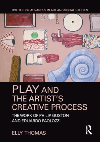 Бумажная книга «Play and the Artist’s Creative Process: The Work of Philip Guston and Eduardo Paolozzi», автор Элли Томас - фото №1