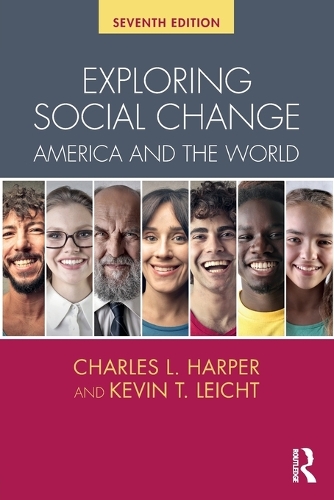 Паперова книга «Exploring Social Change: America and the World», авторів Чарльз Гарпер, Кевін Лейхт - фото №1