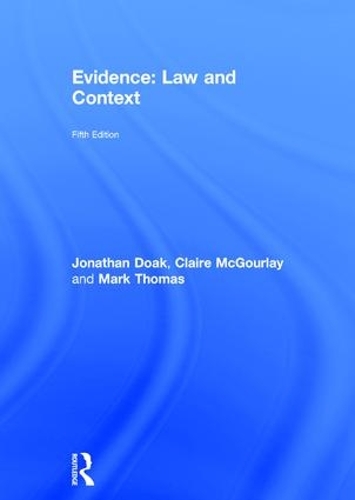 Бумажная книга «Evidence: Law and Context», авторов Клэр МакГурли, Джонатан Доак - фото №1