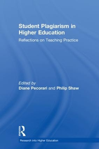 Бумажная книга «Student Plagiarism in Higher Education: Reflections on Teaching Practice» - фото №1